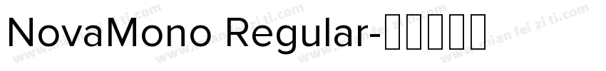 NovaMono Regular字体转换